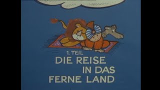 Augsburger Puppenkiste Gut gebrüllt Löwe 1 Die Reise in das ferne Land [upl. by Libbey]