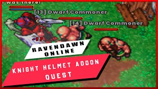 RavenDawn Online Knights Helmet Addon Quest 🛡️✨ paso a paso [upl. by Nywloc]