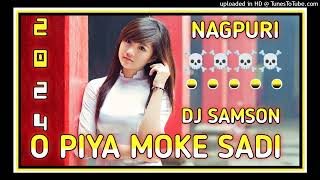 OPIYAMOKESADIKAIRLENEWNAGPURIVIDEOSONGDJSAMSONBABUGOILKERAKHATRADJ [upl. by Sarita]