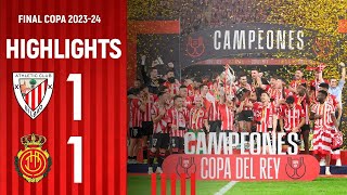 RESUMEN  Athletic Club 11 42 RCD Mallorca  Final Copa 202324 [upl. by Areemas329]