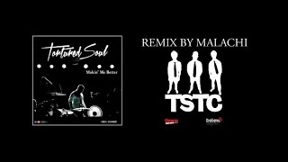 Tortured Soul Makin Me Better Malachi Remix Official Audio [upl. by Schoening]