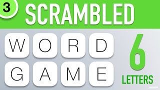 Scrambled Word Games Vol 3  Guess the Word Game 6 Letter Words [upl. by Hayman]