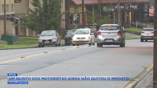 Um quinto dos motoristas ainda não quitou o IPVA [upl. by Kopans]