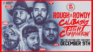 Calabasas Fight Companion Rough N Rowdy 19 w Rampage Cowboy Adam22 Teddy Swims Brendan Schaub [upl. by Eilrac252]