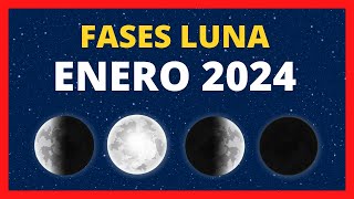 🌟 FASES DE LA LUNA ENERO 2024 🌙 CALENDARIO LUNAR ENERO 2024 🚀 FASE LUNA HOY ✨ CUÁL ES LA LUNA HOY [upl. by Adnwahs]