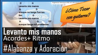 Levanto mis manos tutorial con guitarra acústica Samuel Hernández  curso para guitarra [upl. by Acir]