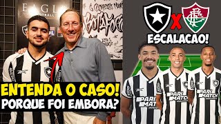 O MOTIVO PORQUE EL AROUCH SAIU DO BOTAFOGO SEM SE QUER JOGAR BOTAFOGO E FLUMINENSE ESCALAÇÕES [upl. by Veedis]