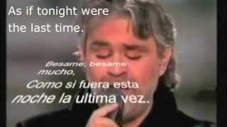 Besame muchoAndrea Bocelli with lyrics and translation [upl. by Ibson]