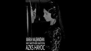 Maria Nalbandian  Azks Hayoc My Mother Nation Armenian Genocide song [upl. by Reivazx]