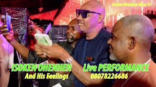 ISOKEN OHENHEN LIVE PERFORMANCE AT DADDY DON JEFF MARRIAGE CELEBRATION VOLUME 4 [upl. by Drais]