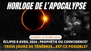 Eclipse 8 Avril 2024 Prophétie ou Coincidence Trois Jours de Ténèbres Esce Possible  VISION TV [upl. by Effie358]