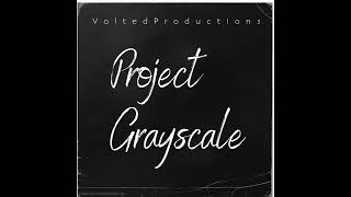 Project Grayscale Fading Official Audio [upl. by Norved]