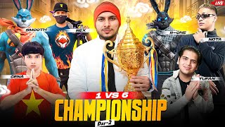 1 vs 6 HARDEST CHAMPIONSHIP DAY 2🏆👿 FT SMOOTH🇮🇳 TUFAN🇮🇳 ASTATINE🇧🇩 nonstopgaming free fire live [upl. by Susannah]