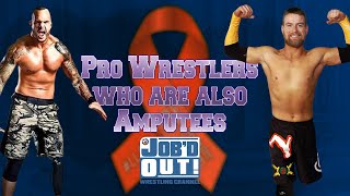 FIVE Pro Wrestlers who are also AMPUTEES Limb Loss Awareness Month [upl. by Nomzed]