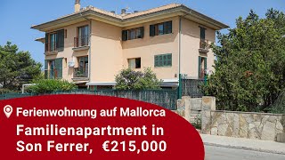 Günstige Wohnungen auf Mallorca — Familienapartament in Son Ferrer [upl. by Annol386]