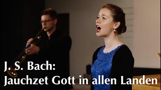 JS Bach Jauchzet Gott in allen Landen BWV 51 [upl. by Fried]