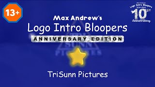 Max Andrews Logo Intro Bloopers Anniversary Edition  ⭐  TriSunn Pictures [upl. by Weinshienk]