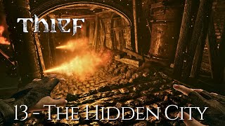 Thief Walkthrough  Chapter 7 The Hidden City [upl. by Miran]