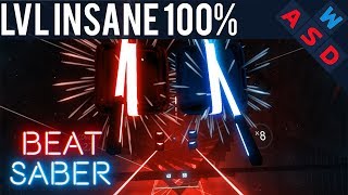 100 Perfect Expert Combo On LVL INSANE In Beat Saber [upl. by Aufmann]