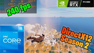 RTX 3060 Fortnite Season 2 ARENA DirectX 12 240fps [upl. by Ahsilam11]