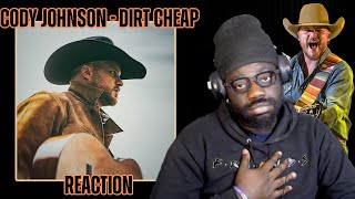 His Best Song Cody Johnson  Dirt Cheap Lyric Video REACTION [upl. by Argyres]