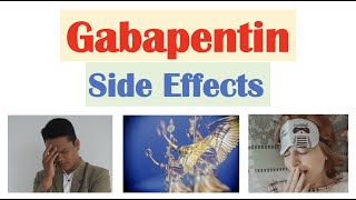 Gabapentin Side Effects amp Why They Occur [upl. by Ramon316]