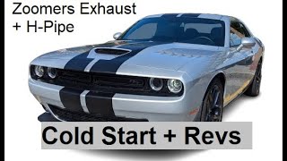 Zoomers Exhaust and HPipe on Challenger RT 57 [upl. by Nodearb]