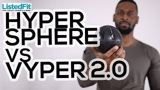 TOUGH DECISION Hypersphere VS Vyper 20  Which Should You Get [upl. by Anelej]