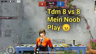 Bgmi  8 vs 8 tdm channel 40kills  noob play [upl. by Clarey]