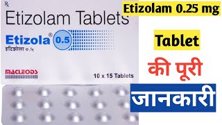 Etizolam 05 Mg  Etizolam 025 mg  Etizolam tablet use  Etizolam tablet  Etizolam shubham singh [upl. by O'Malley]