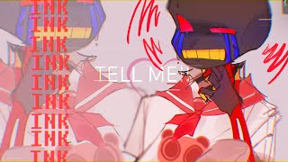 《 Tell Me  》 MEME • —Errorink ♥︎Art  「Error amp Ink sans」• [upl. by Assirod439]