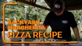 Backyard Margherita Pizzas with Bobby Ts Pizza Dough [upl. by Creedon728]