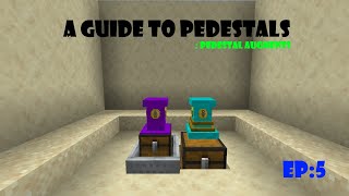 A Guide to Pedestals  EP5 Pedestal Augments Old  Outdated [upl. by Oralie]