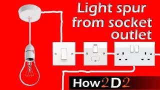 Light spur from socket Spur for lighting off ring main wiring connection [upl. by Eneroc]