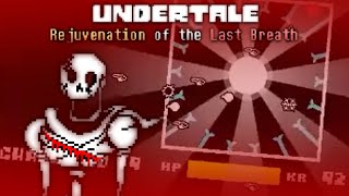 Undertale Rejuvenation Of The Last Breath Completed  Undertale Fangame [upl. by Lorant]