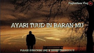 Ayari Tuud In Baran Mu Lyrics tausoglovesong [upl. by Robertson]