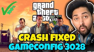 FIXED GTA 5 CRASH PROBLEM SOLVED  GAMECONFIG 3028  GTA 5 Mods 2023  HindiUrdu  THE NOOB [upl. by Ecnarretal49]