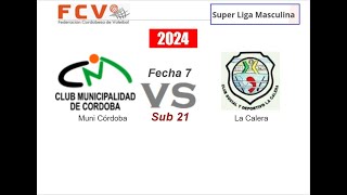 Vóley FCV 2024  Super Liga Masc Sub21  Muni de Córdoba vs La Calera LIVESD [upl. by Noah]