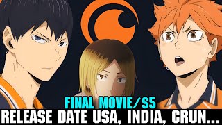 HAIKYUU MOVIE RELEASE DATE USA INDIA UK amp CRUNCHYROLL  Haikyu Season 5 [upl. by Tanner362]