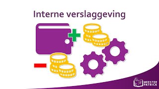 Interne verslaggeving  Bedrijfseconomie [upl. by Retep483]