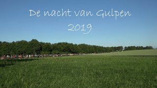 De nacht van Gulpen 2019 [upl. by Rabjohn]