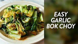 Easy Garlic Bok Choy  5 Ingredients 5 Minutes Side Dish [upl. by Ellenig]