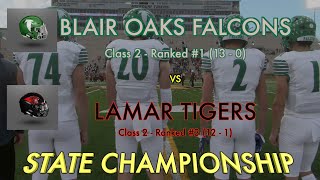 Blair Oaks Falcons Football 2022 vs Lamar Tigers Full Ver [upl. by Skippie529]