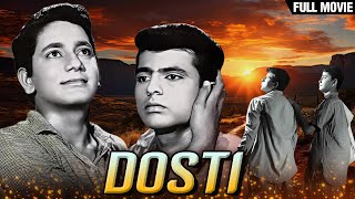 Dosti Full Movie  Sudhir Kumar  Sushil Kumar  Sanjay Khan  Classic Bollywood Movie [upl. by Udele245]