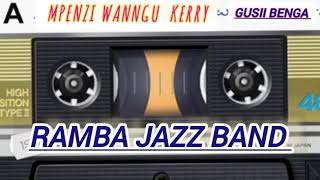 MPENZI KERRY By Ramba Jazz Band [upl. by Lletnohs]