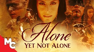 Alone Yet Not Alone  Full Movie  Epic American History Drama  True Story [upl. by Nwahsem805]