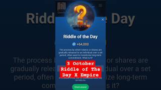 3 October Riddle of the Day X Empire  Musk today Riddle of the Day [upl. by Weyermann]