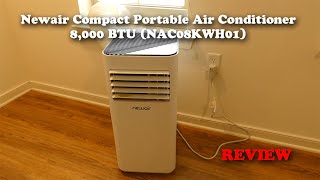 Newair Compact Portable Air Conditioner 8000 BTU NAC08KWH01 [upl. by Lienaj]