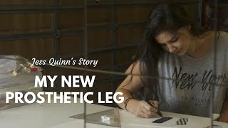 My New Prosthetic Leg Jess Quinn [upl. by Niwroc]