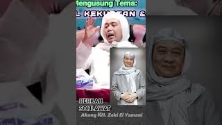 kh zaki el yamani mantu abuyaucicilongok berkah solawat [upl. by Fitzgerald]